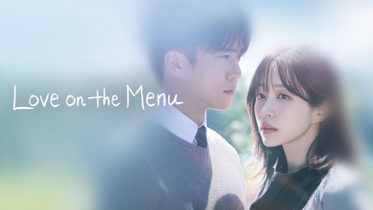 مسلسل Love on the Menu الحلقة 18 الثامنة عشر مترجمة HD