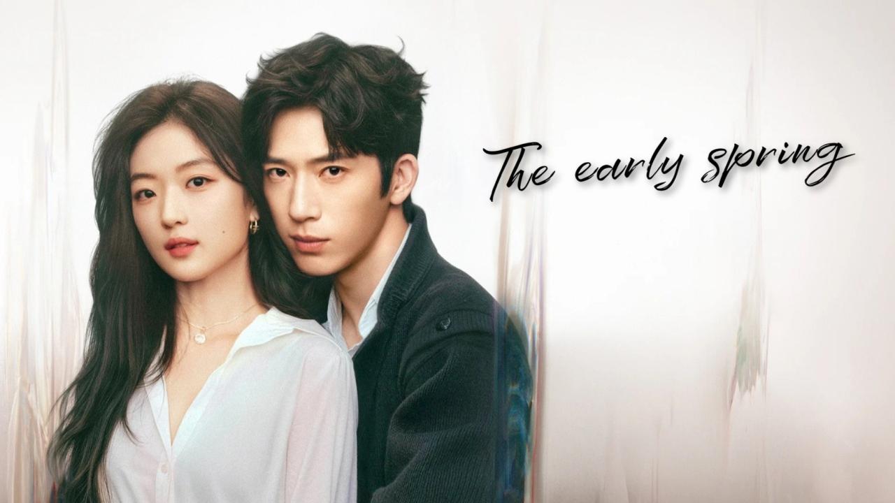 مسلسل The Early Spring الحلقة 21 الحادية والعشرون مترجمة HD