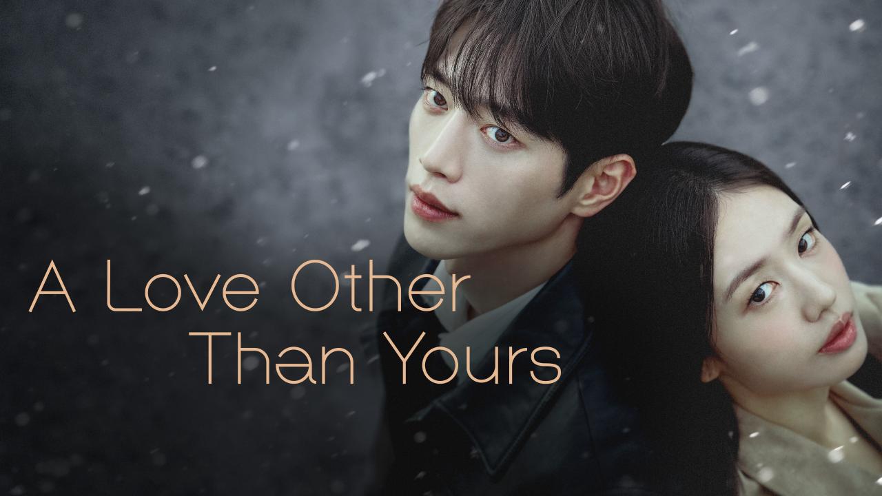 مسلسل A Love Other Than Yours الحلقة 8 الثامنة مترجمة HD